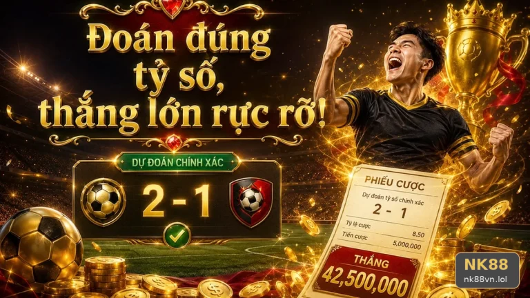 NK88VNLOL 08 Thể Thao Góc Đọc Hiểu — Kinh Nghiệm Đọc Bảng Tỷ Số Trực Tuyến